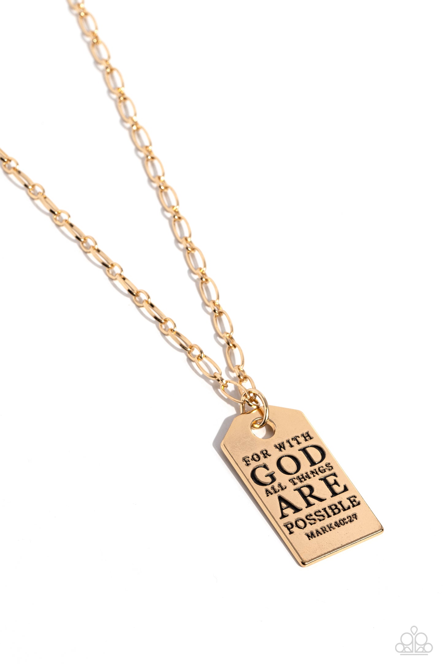 Possible Pendant Gold Inspirational Necklace - Paparazzi Accessories  Dangling from simple golden links, a sleek gold hoop boosts a rounded rectangular plate. Stamped on the high-sheen gold pendant, the inspiring phrase "For with GOD all things ARE possible" is listed with the scripture reference "Mark 10:27" just below it in a more dainty font for a hopeful finish. Features an adjustable clasp closure.  Sold as one individual necklace. Includes one pair of matching earrings.  P2WD-GDXX-306XX